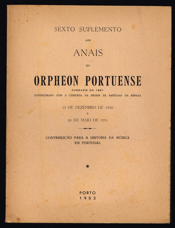 Sexto Supplemento aos ANNAES DO ORPHEON PORTUENSE 